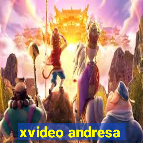 xvideo andresa